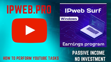youtube tasks by ipweb.pro and to do 2023 | youtube tasks kaise kare 2023