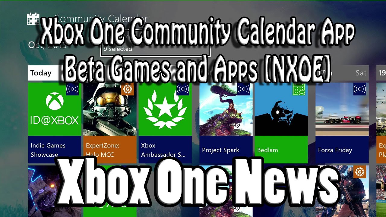 Xbox One Community Calendar App Beta Games and Apps [NXOE] YouTube
