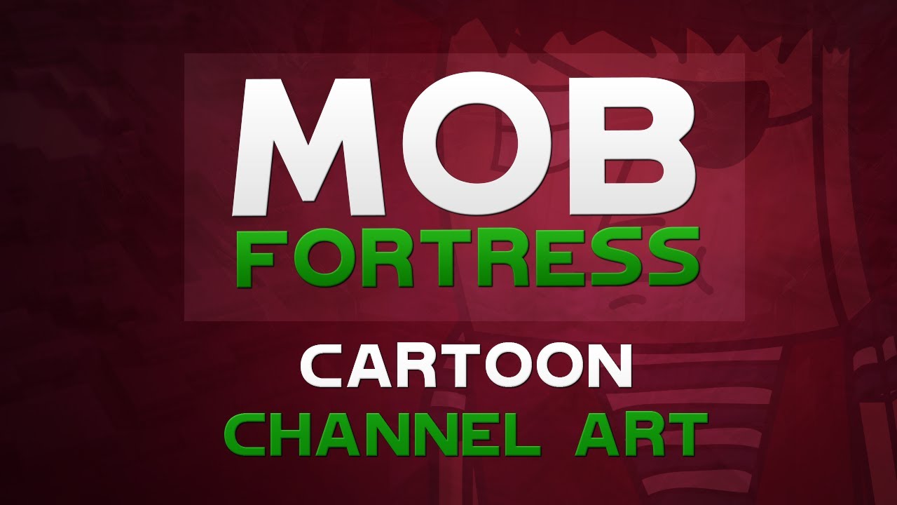 MobFortress Cartoon Channel Art