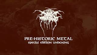 Darkthrone - Pre-Historic Metal -  the new album - What's in the Special Edition Box set?
