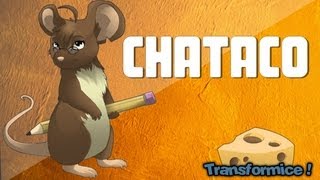 TRANSFORMICE - Chataco