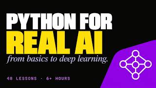 Python for AI and Machine Learning: The Complete Course