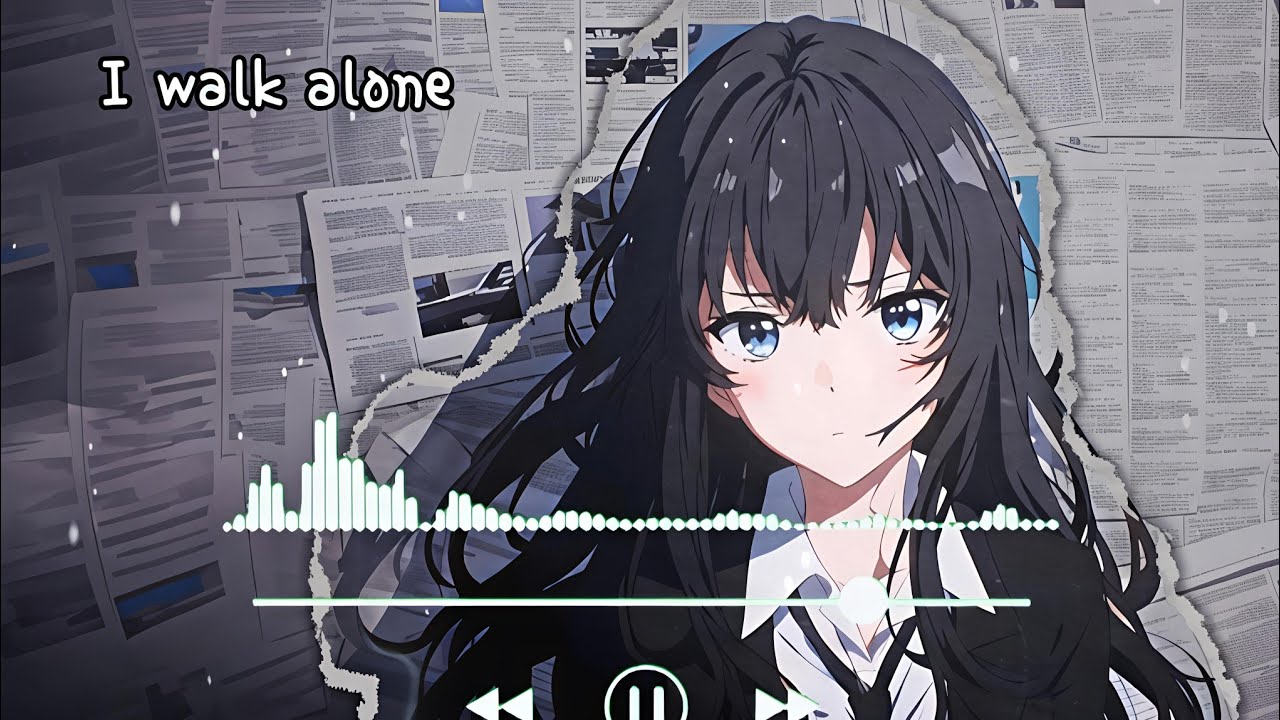 I walk alone เพลงสากลเพราะๆ ฟังเวลาว่าง