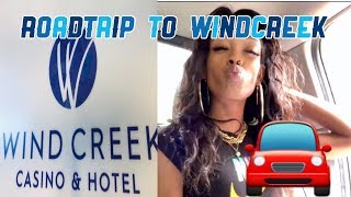 La Lotto | ROADTRIP to windcreek hotel and casino | Montgomery Al