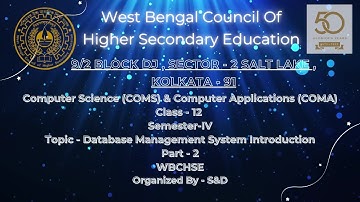 Computer Application Semester IV DBMS Intoduction Part 2 By WBCHSE