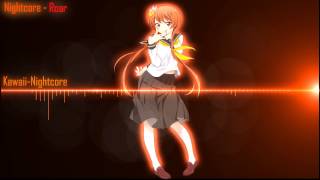 Nightcore - Roar