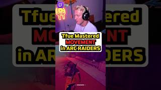 Tfue Fully Mastered Movement in Arc Raiders