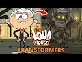 THE LOUD HOUSE Transformers Robots To CARS In A Post Apocalyptic World THE LOUD HOUSE Transformers Robots To CARS In A Post Apocalyptic World