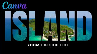 Zoom Through Text Intro in Canva