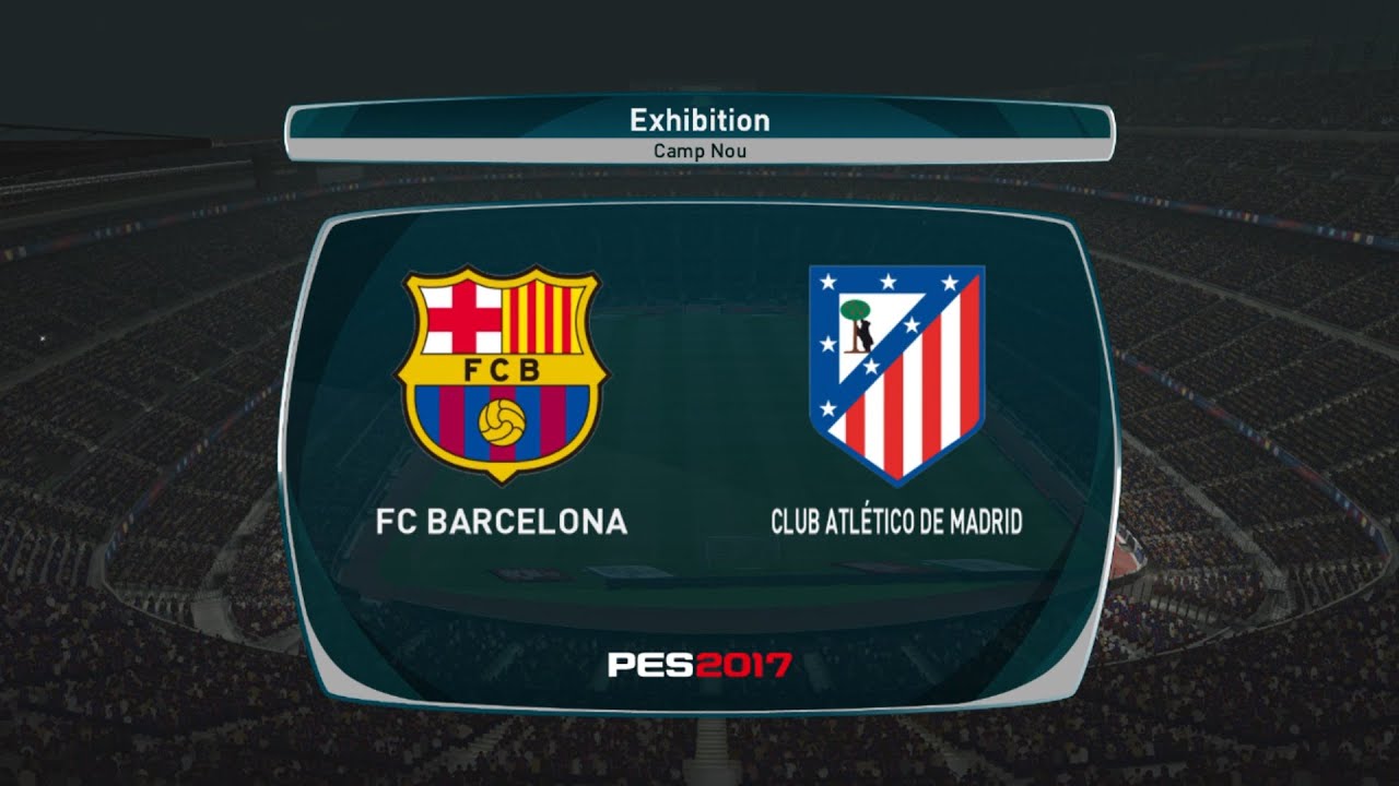 PES 2017, Barcelona vs Atletico Madrid