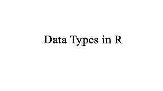 #2  R - Data Types in | Tamil