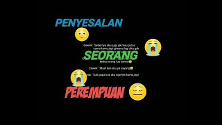STORY WA VIRAL TERBARU 2021 PENYESALAN SEORANG PEREMPUAN 😭😭😭