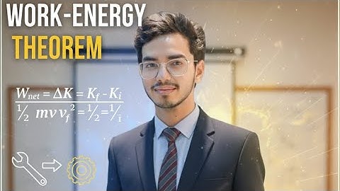 Physics Made Simple 😄 | Work Energy Theorem Concept + Proof | class 11| inter 1st year.