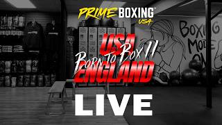 #LIVESTREAM | USA vs. ENGLAND ◉ BORN TO BOX II  FROM ORLANDO FLORIDA