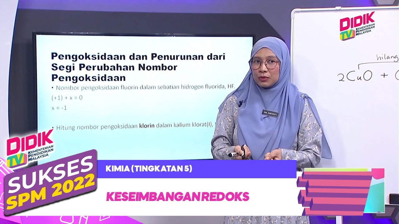 Sukses (2022) | Kimia (Tingkatan 5): Keseimbangan Redoks