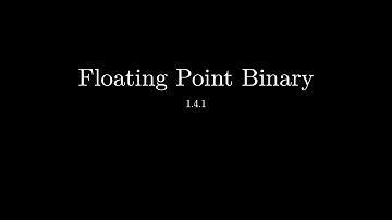 Floating Point Binary - Normalising, Addition & Subtraction