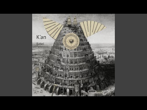 K'an — Confusion of Tongues