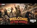 Welcome to the Jungle | Concept Trailer |Akshay Kumar|Sanjay D | Disha Patani | Jacqueline | Arshad