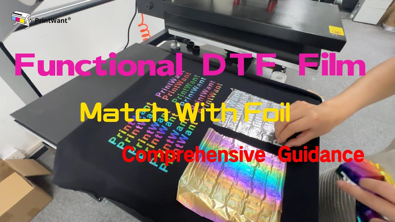 PrintWant Functional DTF Film With Foil Complete Instructions.