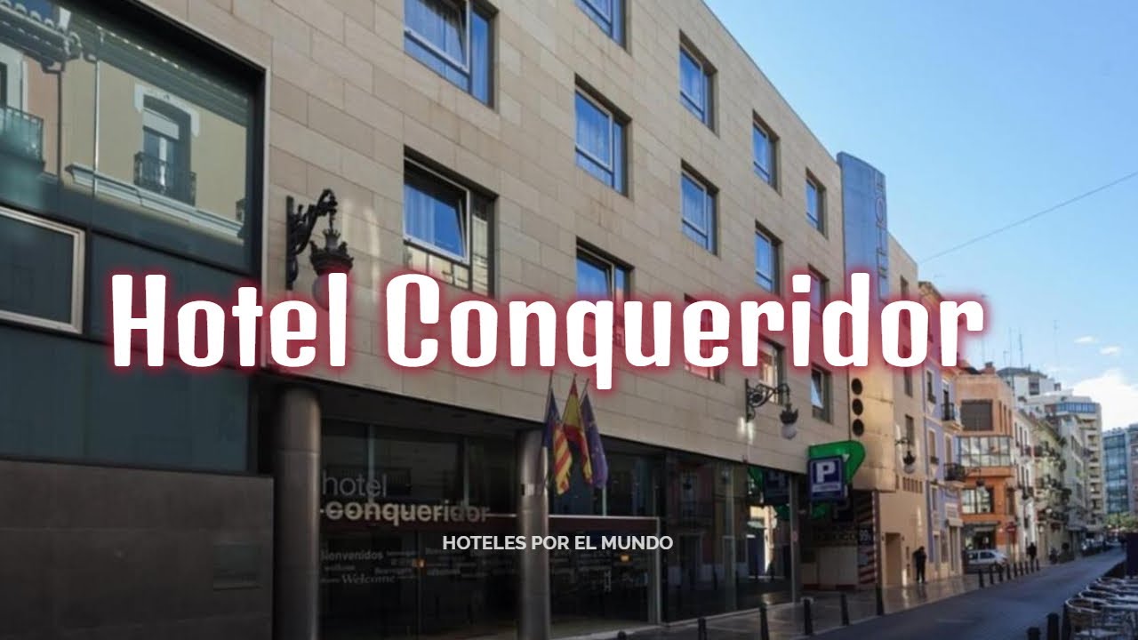 Hotel Conqueridor En Valencia Espa a YouTube hotel-conqueridor-en-valencia-espa-a-youtube