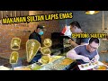 JAJANAN SULTAN TURKI LAPIS EMAS SEPOTONG 14 JUTA?!?