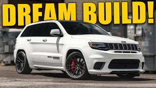 Building My DREAM Jeep SRT (Full Mod List)