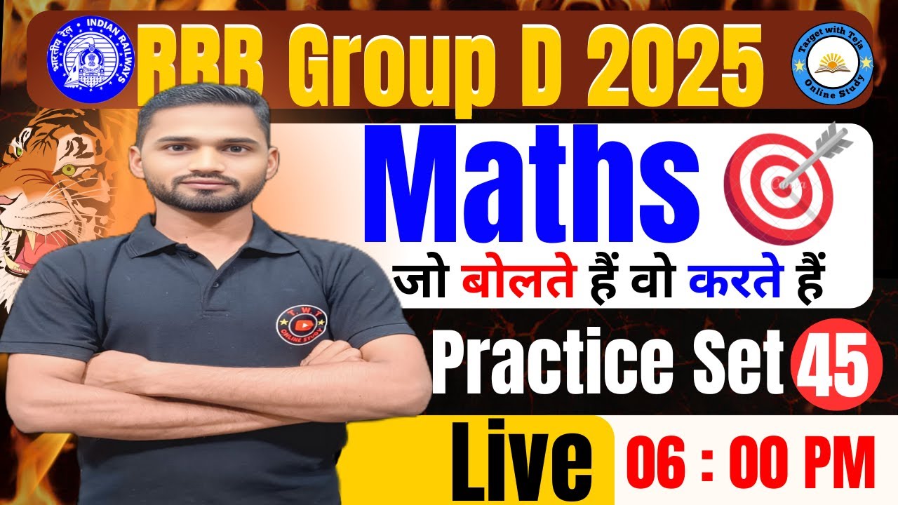RRB Group D 2025 | Maths Practice Set 45 | by Teja Sir #rrbgroupd - YouTube