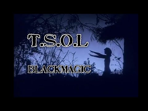 T.S.O.L. - Black Magic
