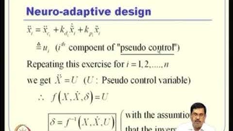 Lec 36: Neuro-Adaptive Design I #ch24sp #swayamprabha
