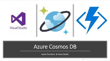 Azure Cosmos DB, Azure Functions, and Visual Studio Integration