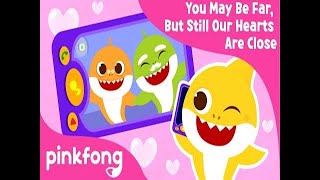 You May Be Far, But Still Our Hearts Are Close | Healthy Habits | Pinkfong Songs for Children