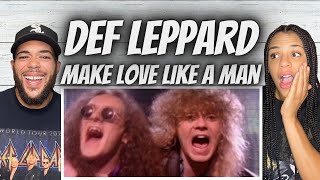 HILARIOUS!| FIRST TIME HEARING Def Leppard -  Make Love Like A Man REACTION