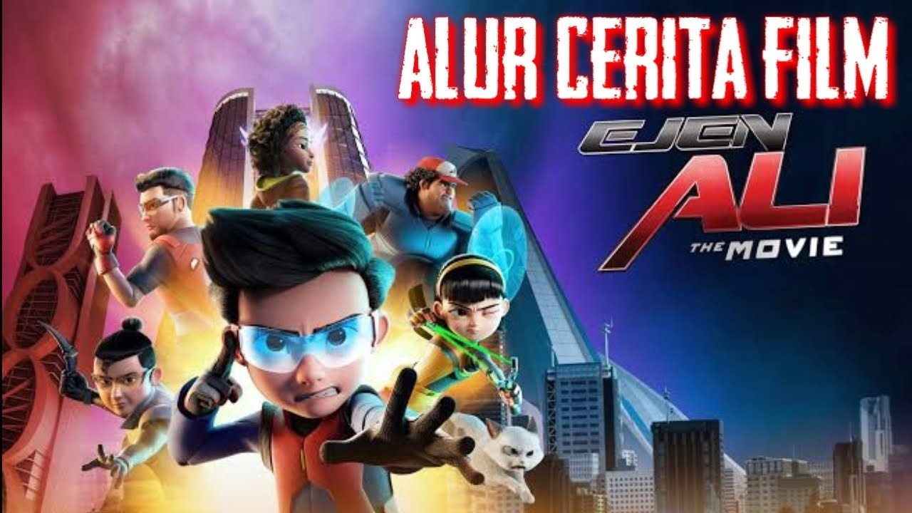 Alur Cerita Film Ejen Ali The Movie
