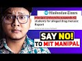 Mit manipalan honest review drug culture  is it worth for btech computer science in 2024