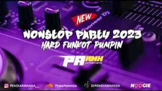 HARD FUNKOT PUMPIN PARTY 2023 - PENDIARMANDA [ RHMDJ ]