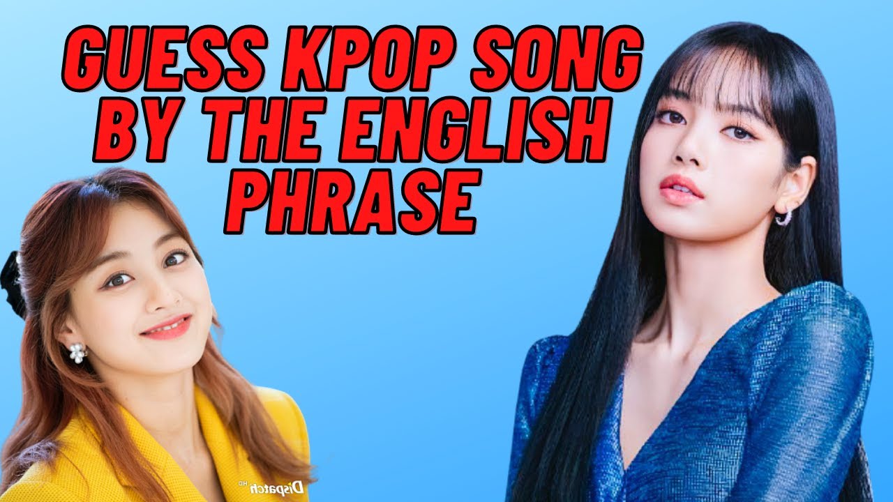 Kpop Games Guess Kpop Song By The English Phrase #kpopgame #kpop