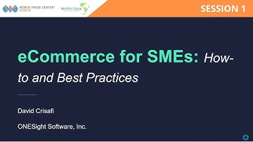 Session 1: eCommerce for SMEs: How To