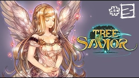 ♫ Tree of Savior - ♫ Saving a Goddess ♫ Leveling Wizard/Pyromancer #3  [No Commentary]