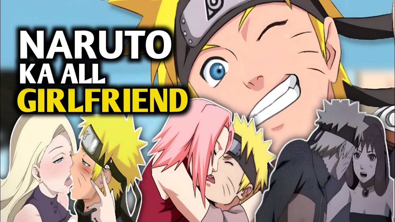 Naruto Anime Me Naruto Ka Girlfriend List 😍💙👄