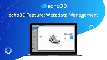 echo3D | Feature: Metadata Management
