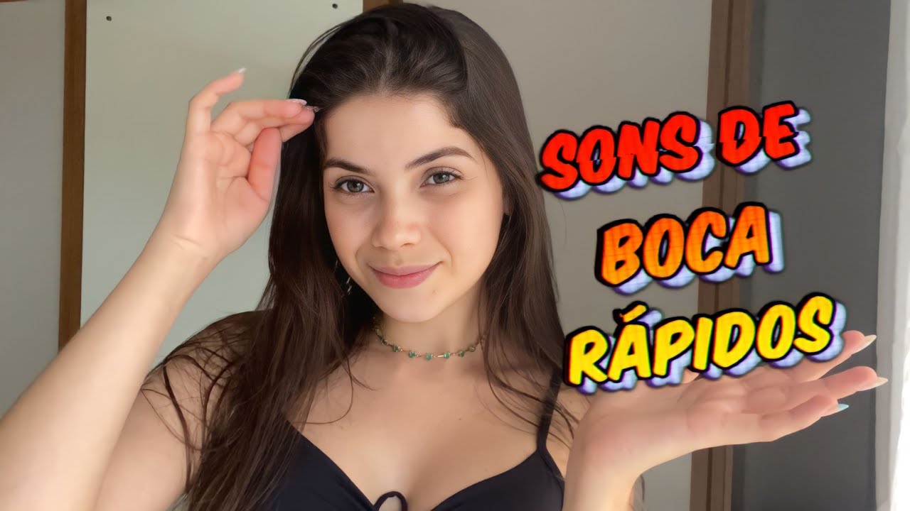 ASMR COM SONS DE BOCA RÁPIDOS E INTENSOS