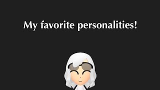 Famous My favorite personalities! | Miitopia Net Worth