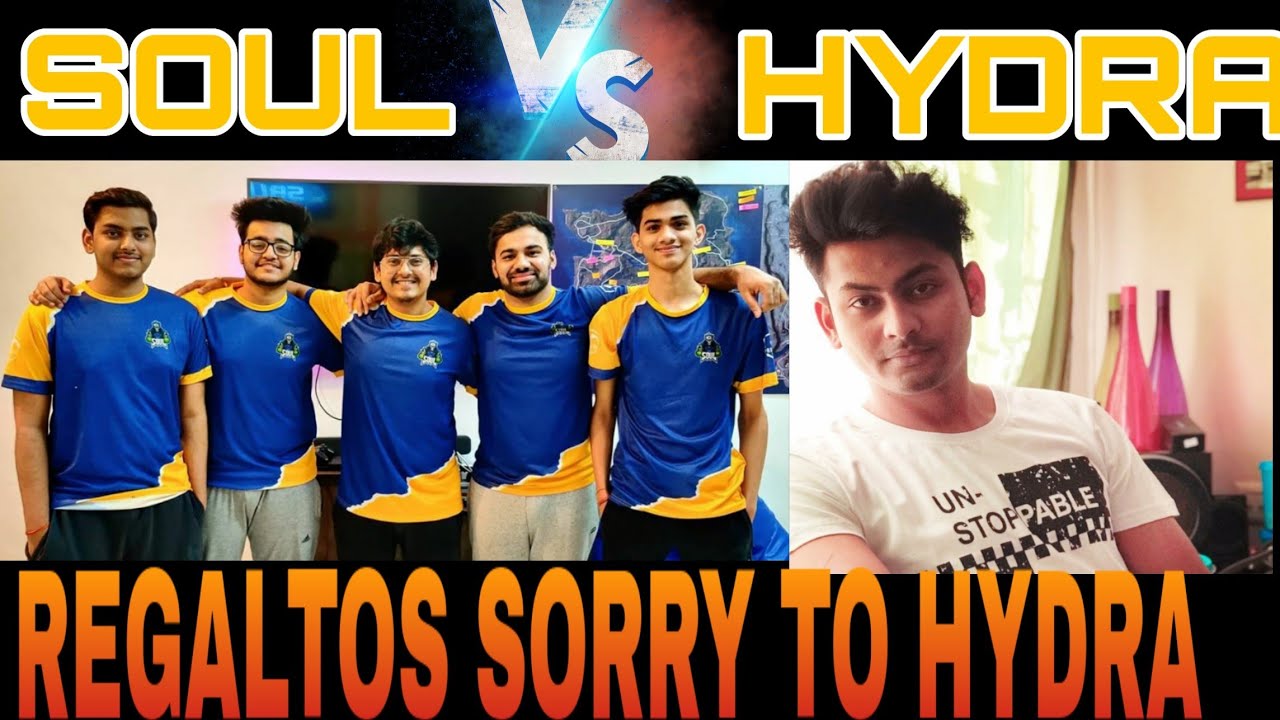 Soul Vs Hydra Controversy | Regaltos Says Sorry To Hydra Team | Hydra Hrishav Explained