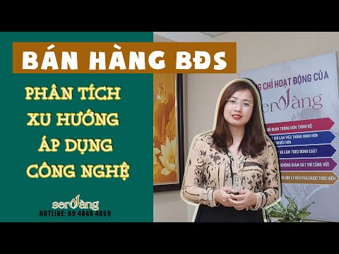 ÁP DỤNG CÔNG NGHỆ TRONG BÁN HÀNG BĐS| Chuyên gia tư vấn BĐS Bích Ngọc Mới Nhất