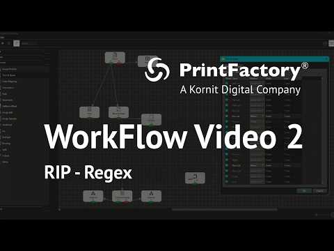 PrintFactory Workflow Tutorial 2: RIP Regex