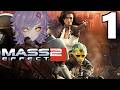 Larxa Plays Mass Effect 2! (Part 1 - First Playthrough!)