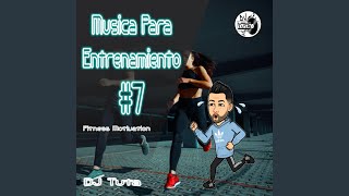 Musica Para Entrenamiento #7: Fitness Motivation