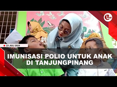 30 RIBU ANAK DI TANJUNGPINANG DIBERI IMUNISASI POLIO | U-NEWS
