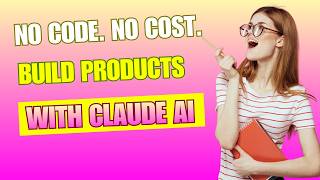 How to Build a Digital Product With Claude AI |FREE & No Coding