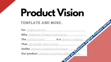 Learn Agile: 2 biggest mistake Product Owners make regarding Product Vision